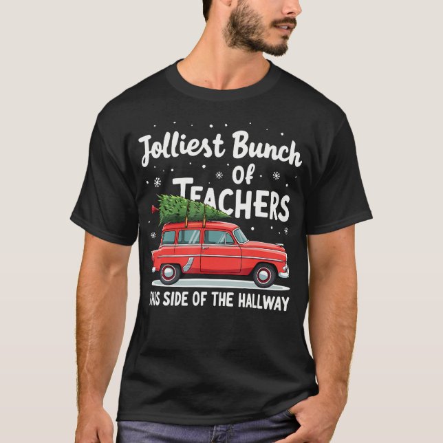 T-shirt Le Plus Jolis Groupe D'Enseignants De Ce Côté De L (Devant)