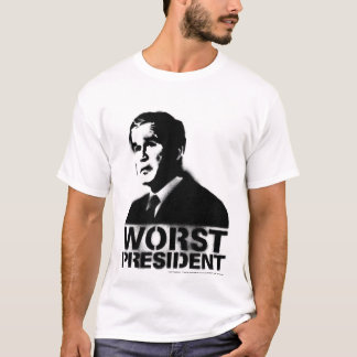 T-shirt Le plus mauvais président de Bush