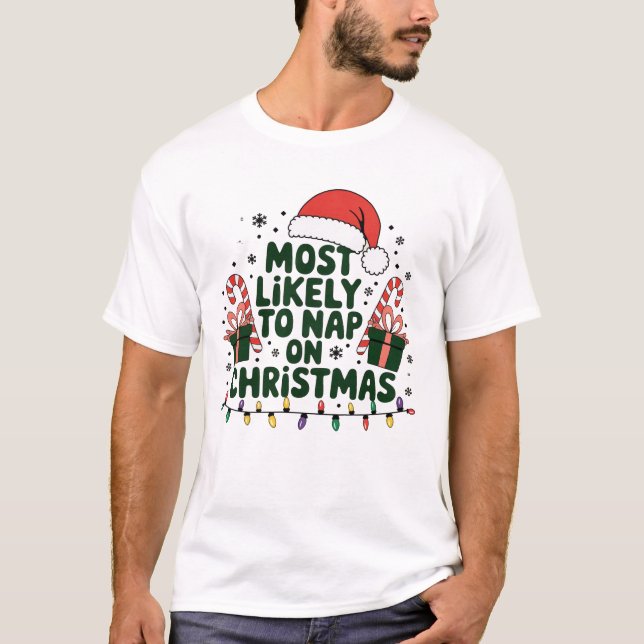 T-shirt le plus susceptible de faire la sieste à noël (Devant)