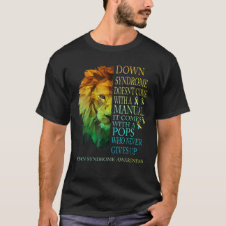 T-shirt Le POPS ne provoque jamais le syndrome de Lion Dow