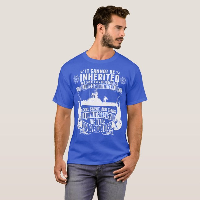 T-shirt Le posséder intitulez pour toujours Towboater ne (Devant entier)