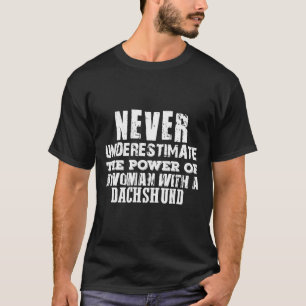 T-shirt Le Pouvoir Des Femmes Avec Un Dachshund