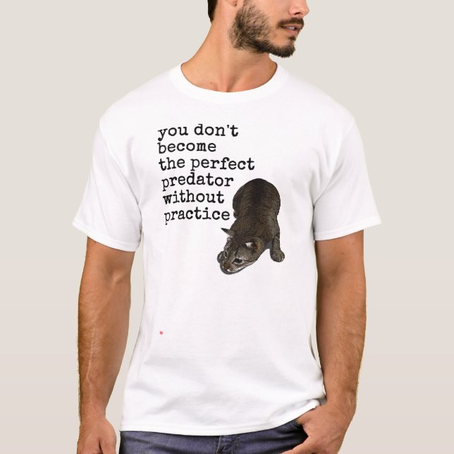 T-shirt Le prédateur parfait de la nature (Devant)