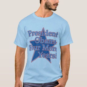 T-shirt Le Président Obama quatre années supplémentaire