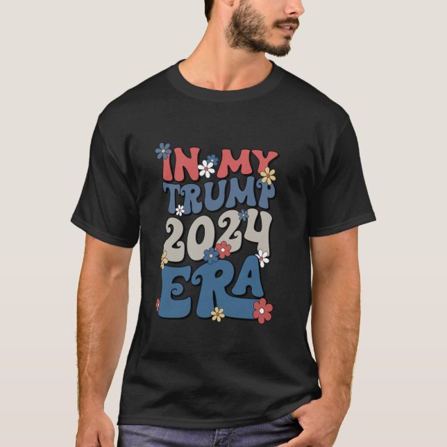 T-shirt Le Président Trump Dans L'Ère Trump 2024 (Devant)
