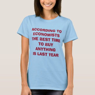 T-shirt Le problème avec des économistes