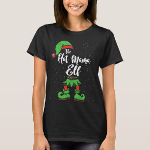 T-shirt Le Pyjama de Noël Hot Mama Elf Matching Family