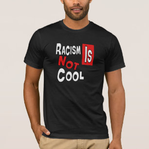 T-SHIRT LE RACISME N'EST PAS FRAIS