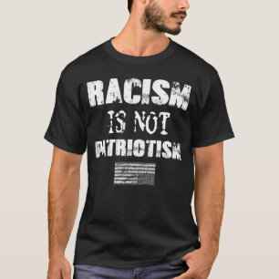 T-shirt Le racisme n'est pas le patriotisme