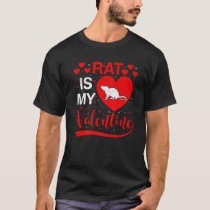 T-shirt Le Rat Est Ma Saint Valentin Drôle Coeur Rat Valen