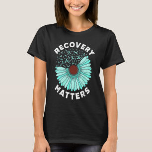 T-shirt Le rétablissement, facteur important Sensibilisati
