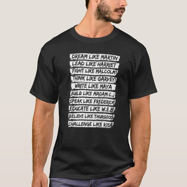 T-shirt Le Rêve De L'Histoire Noire Comme Martin Plomb Com (Devant)