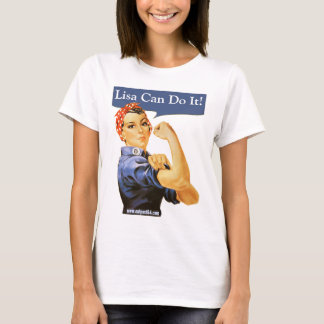 T-shirt Le rivoir de Rosie indique que VOUS pouvez le