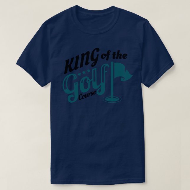 T-shirt Le Roi Du Golf Golfing Golf (Design devant)