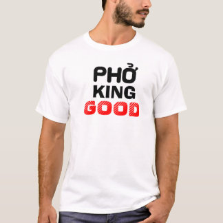T-shirt Le Roi Good de Pho