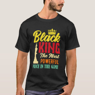 T-shirt Le Roi Noir La Pièce La Plus Puissante Dans Le Jeu