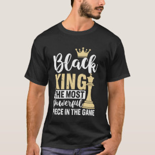 T-shirt Le Roi Noir La Pièce La Plus Puissante Dans Le Jeu