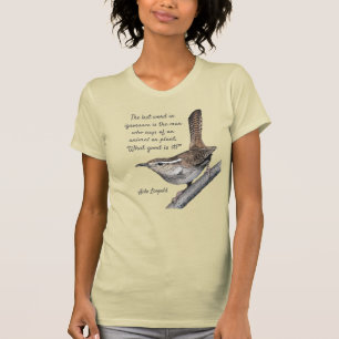 T-shirt Le roitelet de Bewick avec la citation d'Aldo