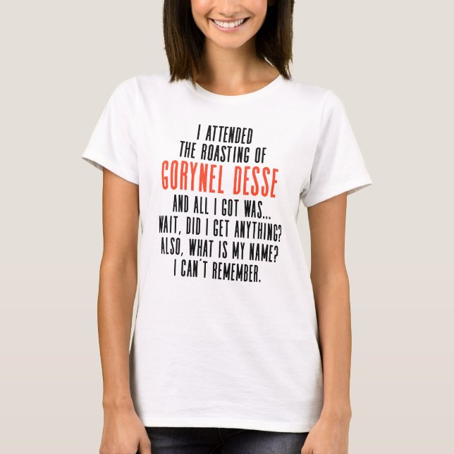 T-shirt Le rôti de la Desse de Gorynel (Devant)