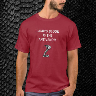 T-shirt Le sang de Christian Patriot Lamb est l'antivenom 