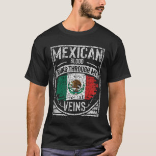 T-shirt Le Sang Mexicain Traverse Mes Veines