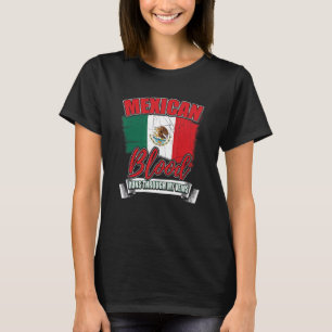 T-shirt Le Sang Mexicain traverse mes veines Mexique Pays
