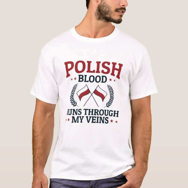T-shirt Le sang polonais passe dans mes veines Pologne Pol (Devant)