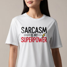 Le sarcasme est ma superpuissance