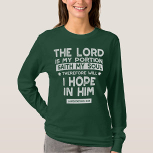 T-shirt Le Seigneur est ma part Lamentations 3 24 Citation