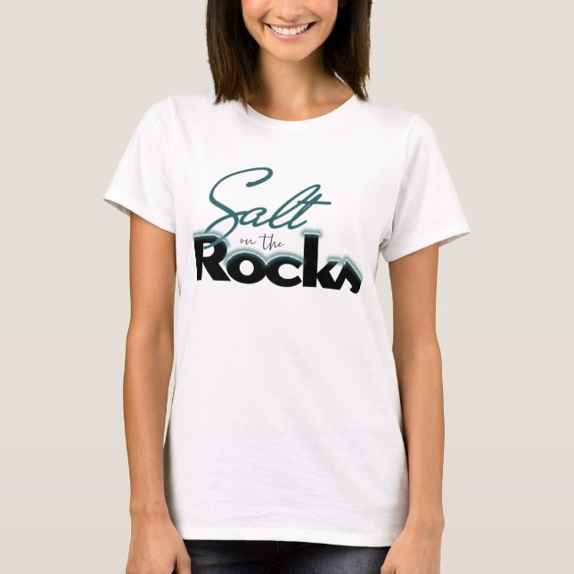T-shirt Le sel féminin sur le Tee - shirt des rochers (Devant)