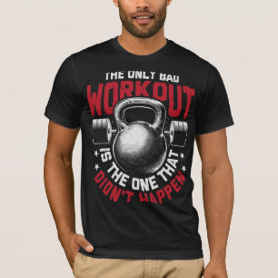 T-SHIRT LE SEUL MAUVAIS TRAVAIL EST CELUI QUI N'A PAS EU L