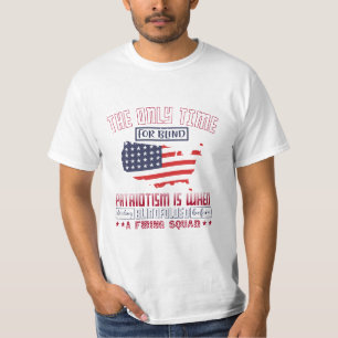 T-shirt Le seul moment pour un patriotisme aveugle