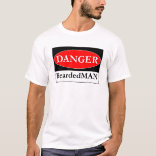 T-shirt Le signe de BeardedMAN de danger