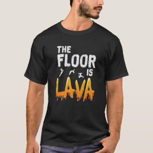 T-shirt Le sol est Lava Parkour