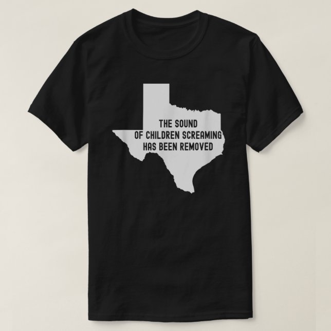 T-shirt Le Son Des Enfants Qui Crient A Été Enlevé (Design devant)