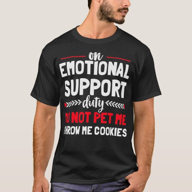T-shirt Le soutien émotionnel humain ne pas animaux de com (Devant)
