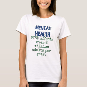 T-shirt Le SSPT touche plus de 8 millions d'adultes - Sant