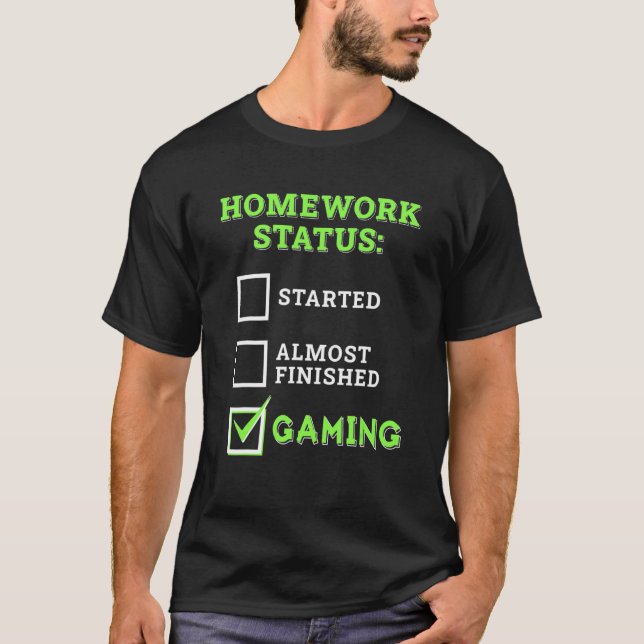 T-shirt Le Statut De Travail À Domicile A Commencé Presque (Devant)