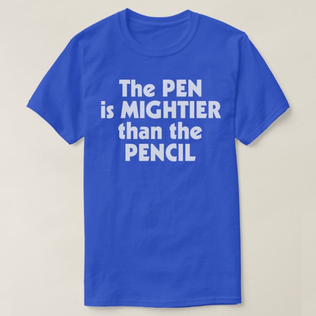 T-shirt Le stylo est plus puissant que l'Humour de graveur (Design devant)