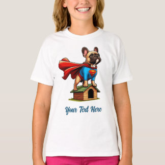 T-shirt Le Superhéros du chien de taureau français "Ajoute