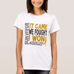 T-shirt Le survivant de Cancer d'annexe qu'il est venu