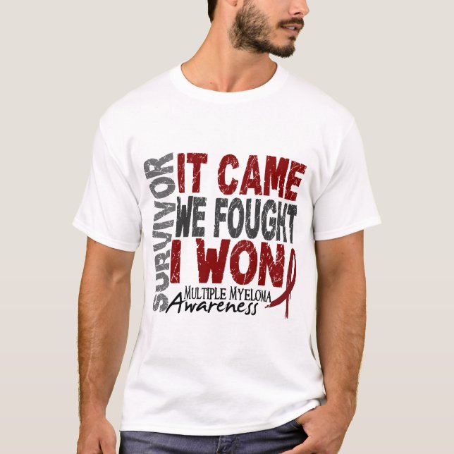 T-shirt Le survivant de myélome multiple qu'il est venu (Devant)