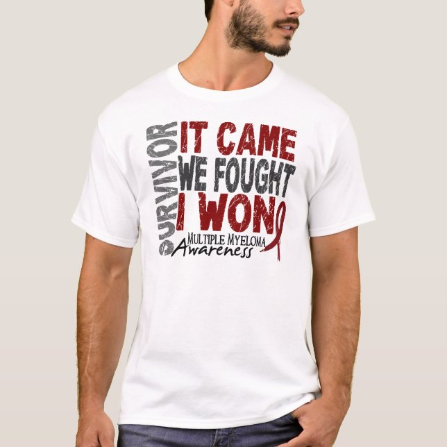 T-shirt Le survivant de myélome multiple qu'il est venu (Devant)