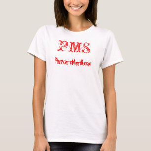 T-shirt Le T-shirt, PMS - préparez pour rencontrer Satan,