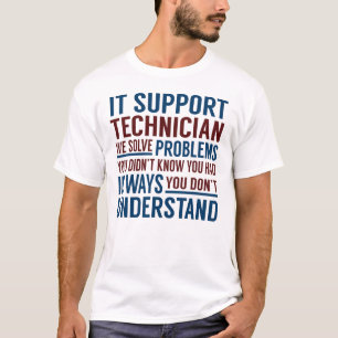 T-shirt Le technicien de support informatique résout des p