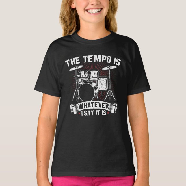 T-shirt Le Tempo est ce que je dis C'est Drummer (Devant)