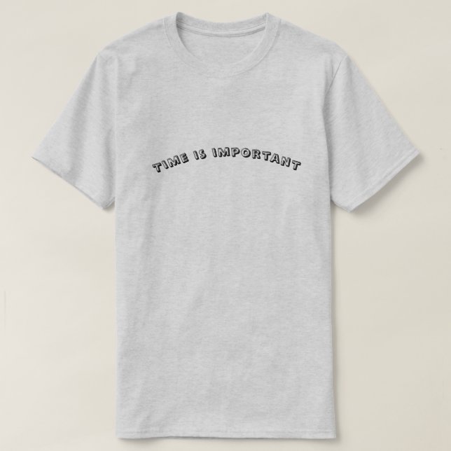 T-shirt Le temps est important (Design devant)