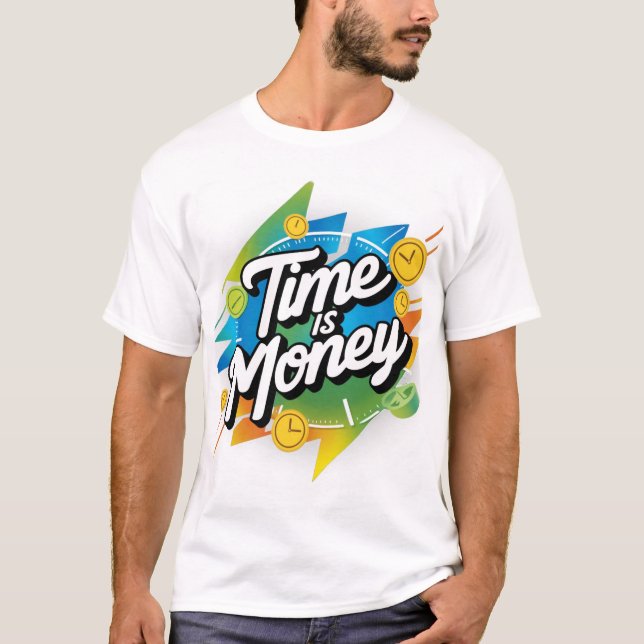 T-shirt Le temps est l'argent (Devant)