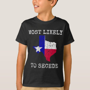 T-shirt Le Texas Est Le Plus Susceptible De Séparer Funny 