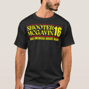 T-shirt Le tireur McGavin Great again